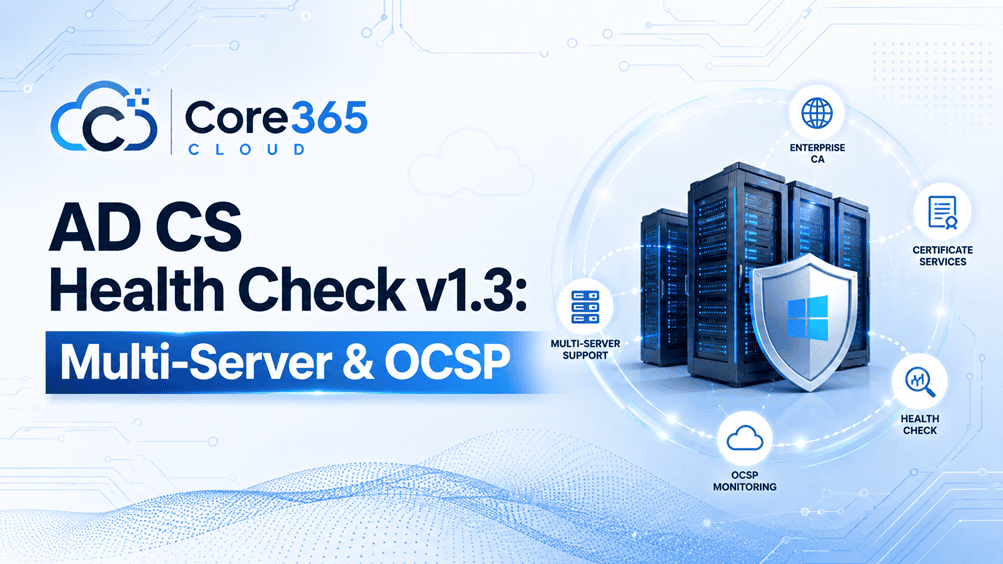AD CS Health Check Without WinRM: v1.3 Update