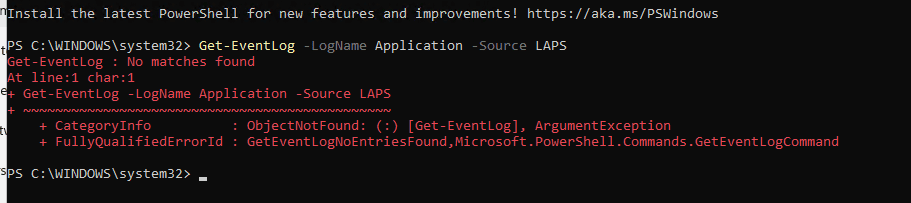 PowerShell terminal showing Get-EventLog command returning No matches found error for the LAPS source